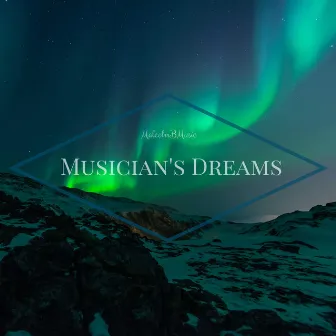 Musician's Dreams by Malcolmbmusic