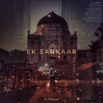 Ek Sarkaar by Tan'nin