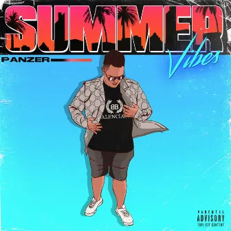 Summer Vibez Ep. by PANZER