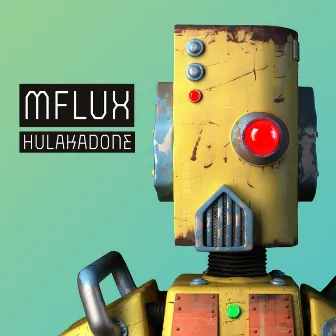 Hulakadone by M.flux