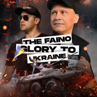 Glory to Ukraine! by The Faino