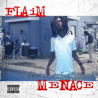 Menace by Flaim