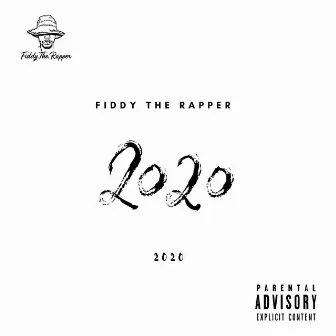 Twenty-Twenty by Fiddy The Rapper