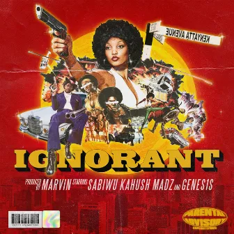 Ignorant by Marvin's Universe