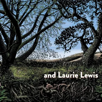 And Laurie Lewis by Laurie Lewis