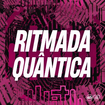 Ritmada Quântica by DJ MAGRÃO DA ZO