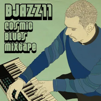 Bjazz11 - Cosmic Blues Mixtape by Beka Gochiashvili