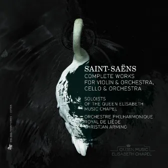 Saint-Saëns: Complete Works for Violin & Orchestra, Cello & Orchestra by Harriet Langley