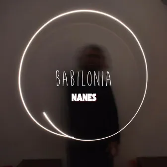 Babilonia by Nanes