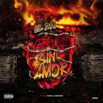 Sin Amor by El Davi