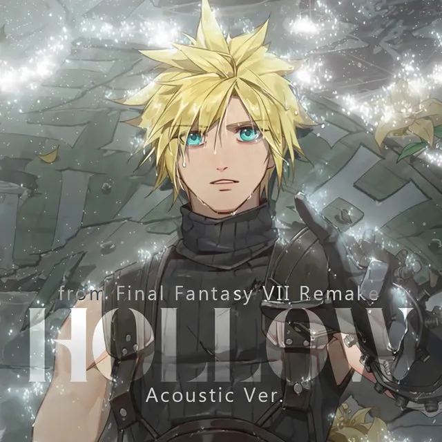 Hollow (From "Final Fantasy VII Remake") [Acoustic Version]