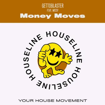 Money Moves by Missy