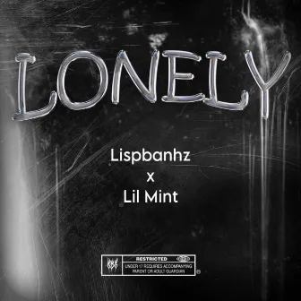 Lonely by Lil Mint