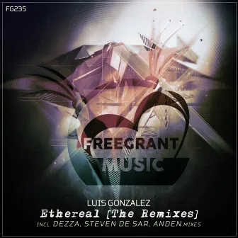 Ethereal [The Remixes] by Luis Gonzalez