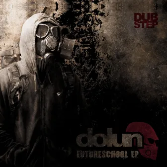 Futureschool EP by Dolun