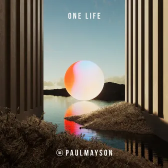 One Life by Paul Mayson