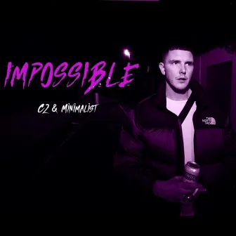 Impossible by Minimalist