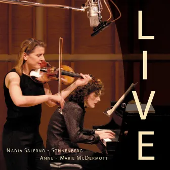 LIVE Nadja Salerno-Sonnenberg & Anne-Marie McDermott by Nadja Salerno-Sonnenberg