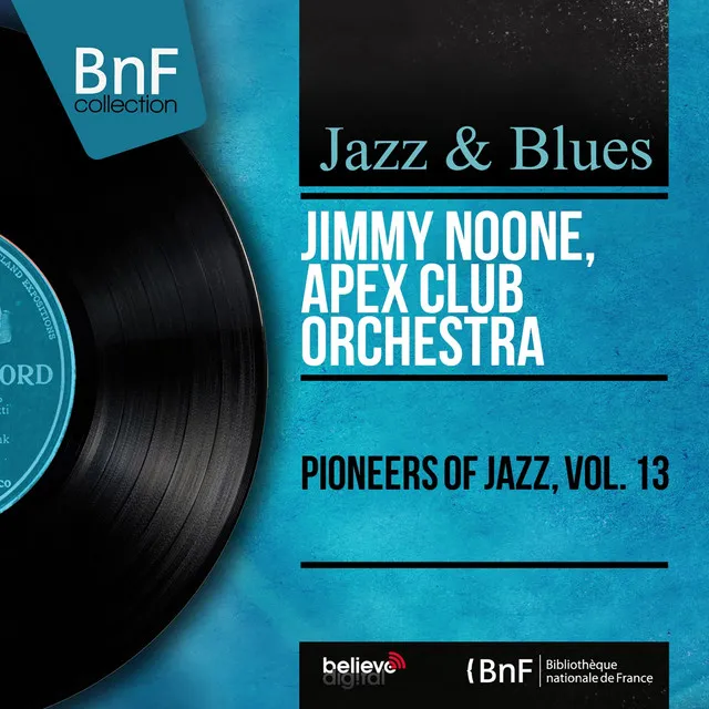 Pioneers of Jazz, Vol. 13 (Mono Version)