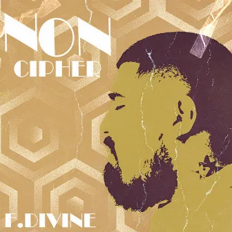 Non Cipher by F.Divine