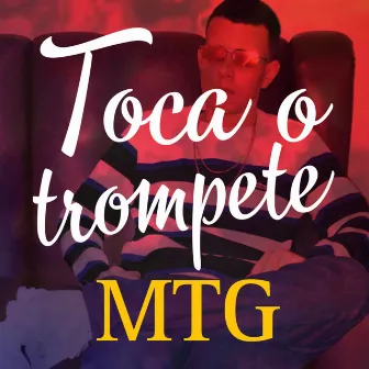 Toca o Trompete Mtg by DJ Igor Britto