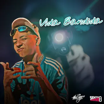 Vida Bandida by Mc Digo STC