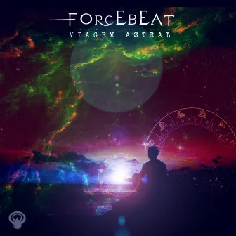 Viagem Astral by Forcebeat