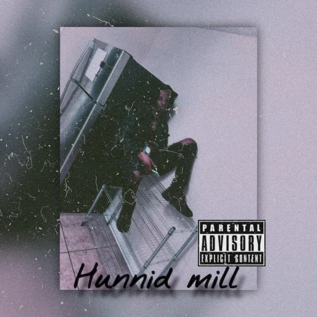 Hunnid Mill