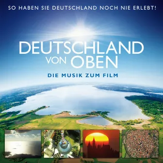 Deutschland von oben (Original Soundtrack) by Boris Salchow