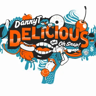 Delicious by Danny T