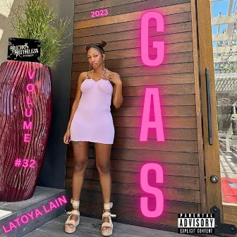 GAS by Latoya Lain