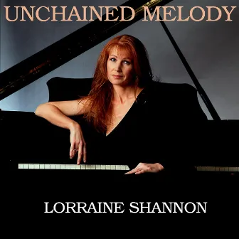 Unchained Melody by Lorraine Shannon