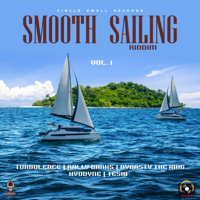 Smooth Sailing Riddim Vol 1