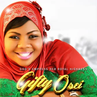 Jesus Be Too Much (God's Empress Her Royal Highness) by Gifty Osei