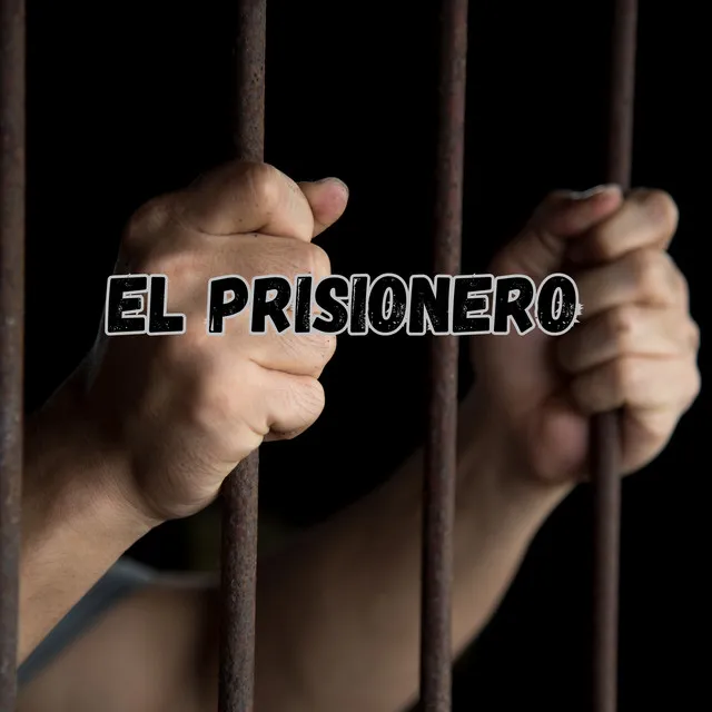 El Prisionero