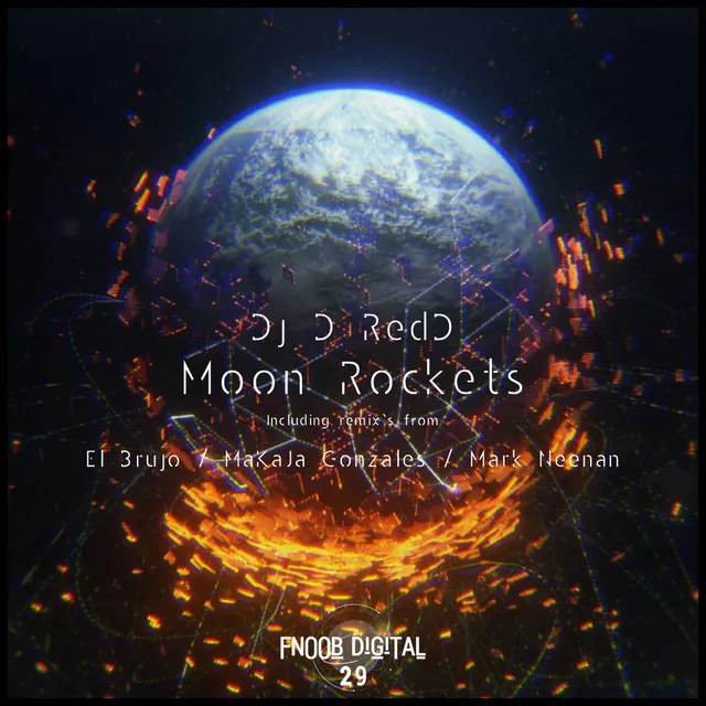 Moon Rockets - Mark Neenan Remix