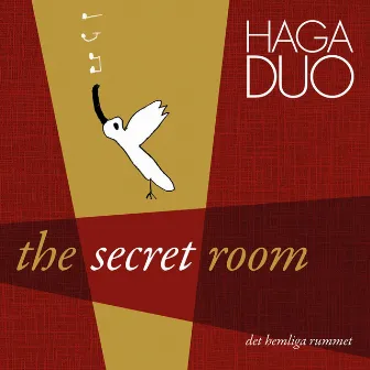 The Secret Room by Haga Duo