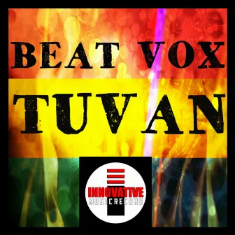 Tuvan by Beat Vox