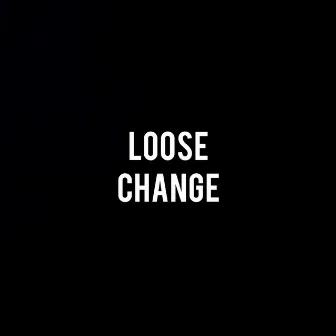 Loose Change by Oblé Reed