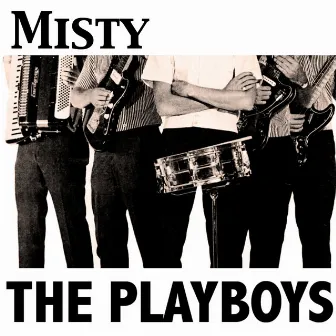 Misty by Playboys