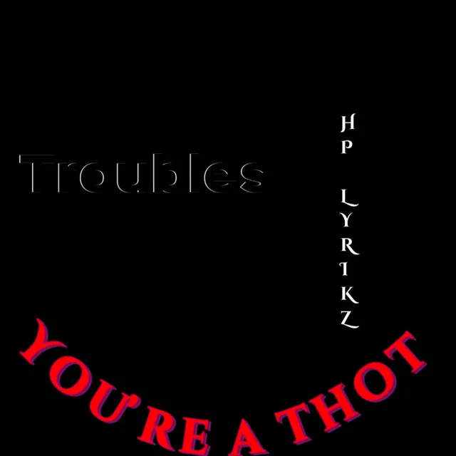 You’re a thot