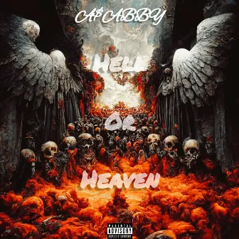 HELL OR HEAVEN by A$abby