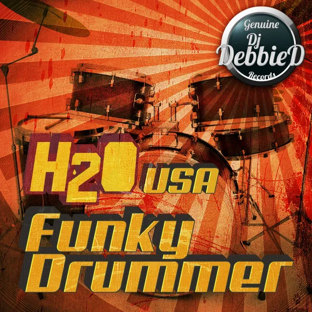 Funky Drummer - Original Mix