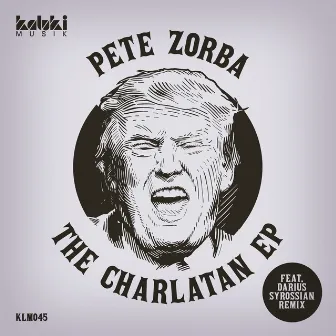 The Charlatan EP by Pete Zorba