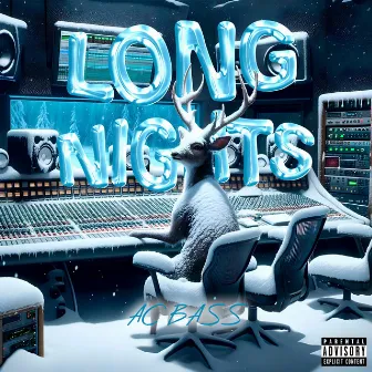 LONG NIGHTS by AC BASS