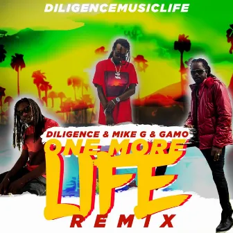 One More Life Remix by Diligence