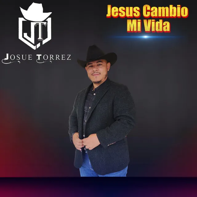 Jesus Cambio Mi Vida