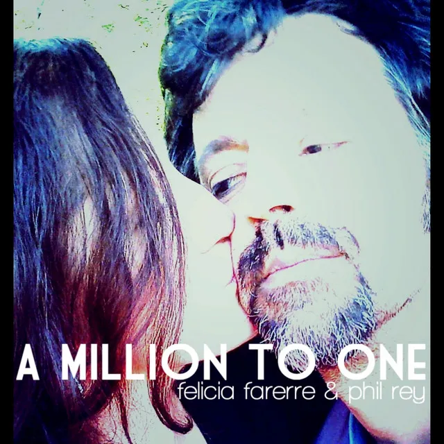 A Million to One