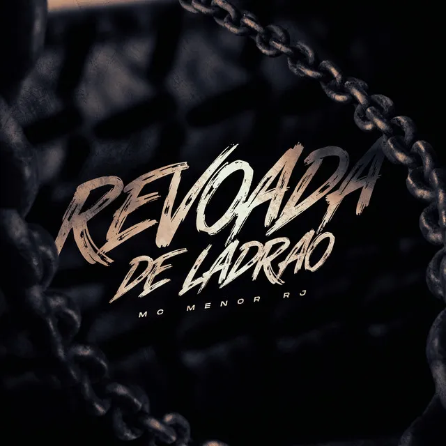 Revoada de Ladrao