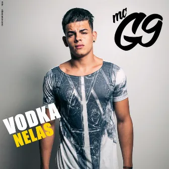 Vodka Nelas by MC G9